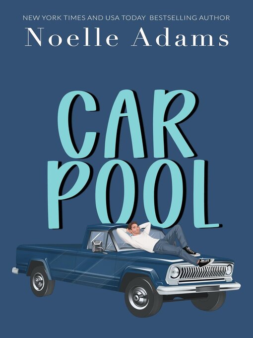 Title details for Carpool by Noelle Adams - Available